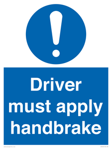 Driver must apply handbrake
